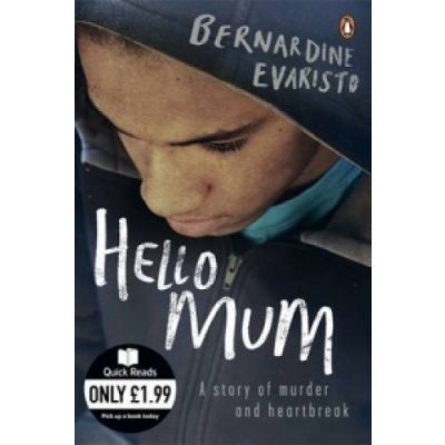 Hello Mum - Bernardine Evaristo - Paperback – Hledejceny.cz