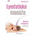 Lymfatické masáže - Manuální lymfodrenáž celého těla – Hledejceny.cz