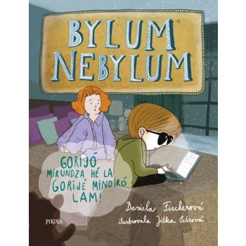 Bylum Nebylum - Daniela Fischerová