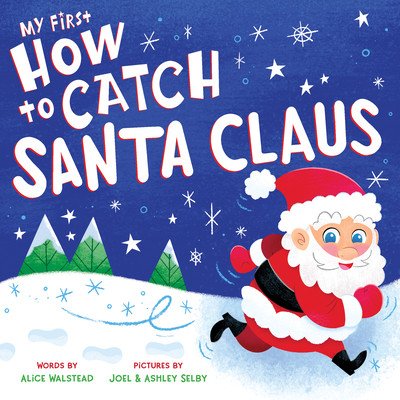 My First How to Catch Santa Claus – Zbozi.Blesk.cz