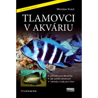 Tlamovci v akváriu - Kraut Miroslav – Hledejceny.cz