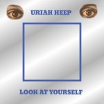 Uriah Heep - Look At Yourself LP – Hledejceny.cz