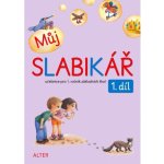 Můj Slabikář 1.roč /1.díl učebnice Alter – Bradáčová Lenka – Hledejceny.cz