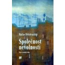 Společnost nevolnosti - Václav Bělohradský