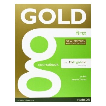 Gold First New Edition Coursebook with MyFCELab Pack