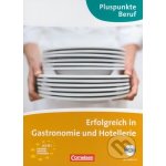 Erfolgreich in Gastronomie und Hotellerie – Hledejceny.cz