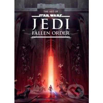 The Art Of Star Wars Jedi: Fallen Order - Lucasfilm – Zbozi.Blesk.cz