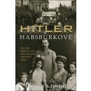 Hitler a Habsburkové