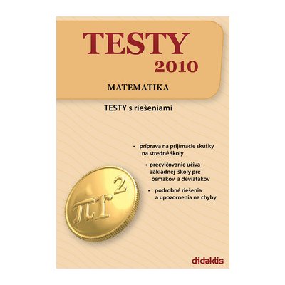 TESTY 2010 Matematika - TESTY s riešeniami - Brigita Kamenská, Ĺubomír Stíska – Zbozi.Blesk.cz