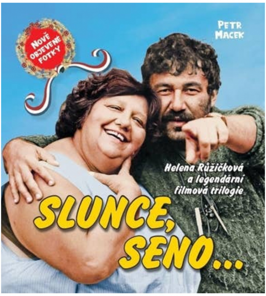 Slunce, seno, Růžičková - Petr Macek