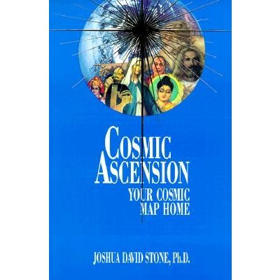 Cosmic Ascension: Your Cosmic Map Home Stone Joshua DavidPaperback