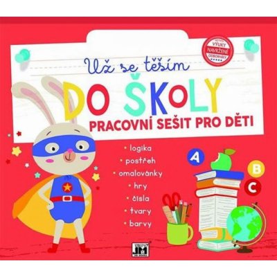 Jiri Models Pracovní sešit Už se těším do školy 2458-1 – Hledejceny.cz