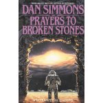 Prayers to Broken Stones: Stories Simmons DanPaperback
