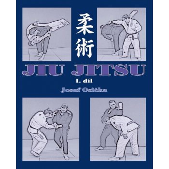 Jiu Jitsu I.díl - Josef Osička
