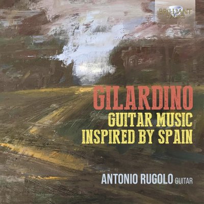 Antonio Rugolo - Gilardino Guitar Music Inspired By Spain CD – Zbozi.Blesk.cz