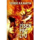 Píseň pro Lyu - George Raymond Richard Martin