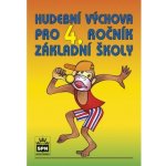 Hudební výchova pro 4. ročník základní školy - Marie Lišková – Sleviste.cz