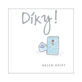 Díky! - Exleyová Helen