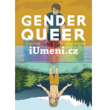 Gender / Queer: Autobiografie | Maia Kobabe