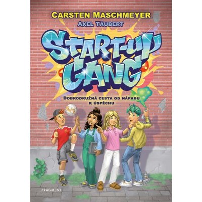 Start-up gang: Dobrodružná cesta od nápadu k úspěchu – Hledejceny.cz