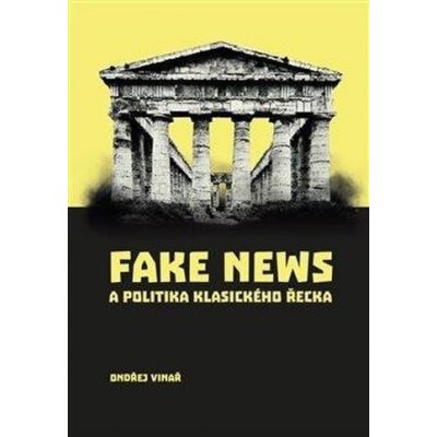 Fake news a politika klasického Řecka – Zboží Mobilmania