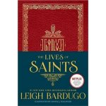 The Lives of Saints - Leigh Bardugo – Zboží Mobilmania