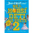 Nejhorší děti na světě 2 - David Walliams