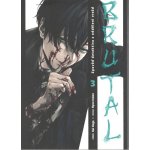 Brutal 3: Zpověď detektiva z oddělení vražd - Kei Koga – Hledejceny.cz