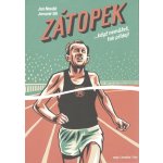 Zátopek. ...když nemůžeš, tak přidej! - Jan Novák, Jaromír 99 - Argo;Paseka – Hledejceny.cz