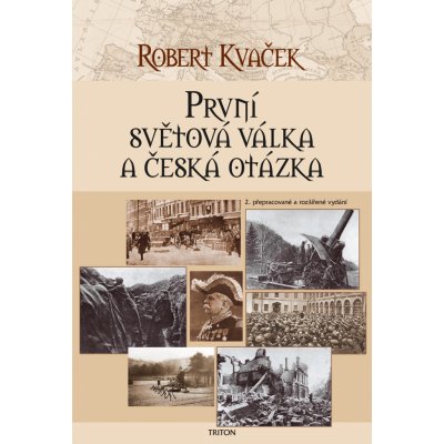 První světová válka a česká otázka – Zbozi.Blesk.cz