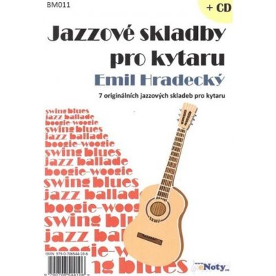 Jazzové skladby pro kytaru + CD – Zbozi.Blesk.cz