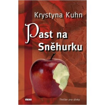 Past na Sněhurku - Kuhn Krystyna