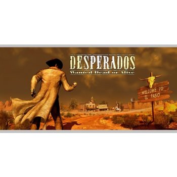 Desperados Wanted Dead or Alive