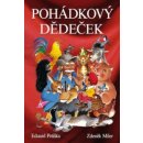 Pohádkový dědeček - Eduard Petiška