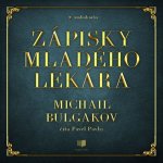 Zápisky mladého lekára - Michail Bulgakov - čte Pavel Pavlis – Sleviste.cz