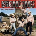 Me First & The Gimme Gimm - Love Their Country CD – Zboží Mobilmania