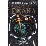 Jak uloupit dračí meč Škyťák Šelmovská Štika III. 9 - Cressida Cowell – Hledejceny.cz