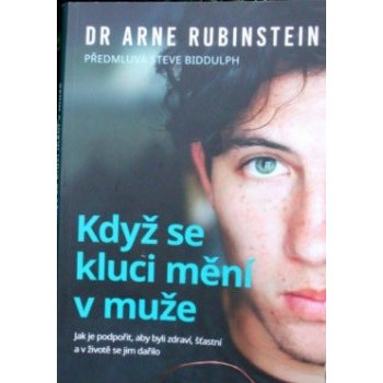 Když se kluci mění v muže - Rubinstein Arne