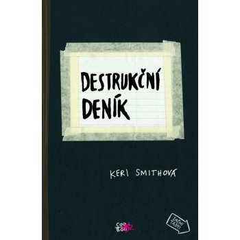 Destrukční deník - Smithová Keri