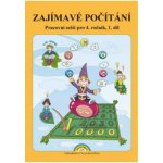 Zajímavé Počítání - pracovní sešit pro 4. ročník, 1. díl - Zdena Rosecká