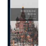 Borderline Russia – Hledejceny.cz