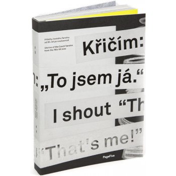 Křičím: „To jsem já.“ - Tesař Antonín,Ivan Adamovič,Michal Nanoru,Jitka Kolářová,Viktor Palák,Jaroslav Švelch,Pavel Turek