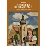 Doudlebsko od jara do zimy - Jan Šimánek – Sleviste.cz