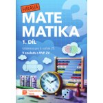 Hravá matematika 3 - přepracované vydání - učebnice - 1. díl – Hledejceny.cz