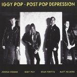 Iggy Pop - Post Pop Depression – Sleviste.cz