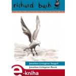 Jonathan Livingston Racek / Jonathan Livingston Seagull. Bilingvní vydání - Richard Bach – Hledejceny.cz
