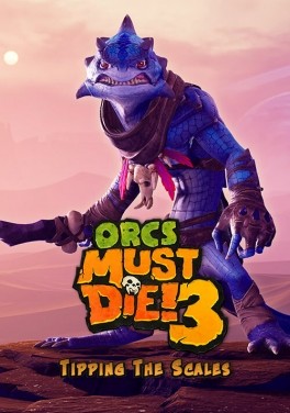 Orcs Must Die! 3 - Tipping the Scale
