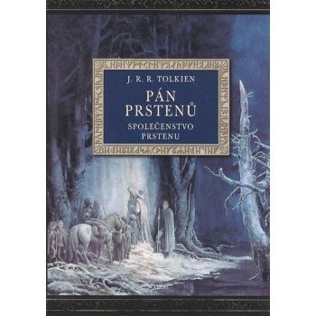 Pán prstenů: Společenstvo prstenu Argo, ilustrované vydání - J. R. R. Tolkien