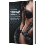 Monet Veronica: Vědomá prostitutka Kniha – Zboží Dáma Monet Veronica: Vědomá prostitutka Kniha – Zboží Dáma