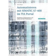 Automatisieren mit SIMATIC S7-400 im TIA Portal Berger Hans Pevná vazba